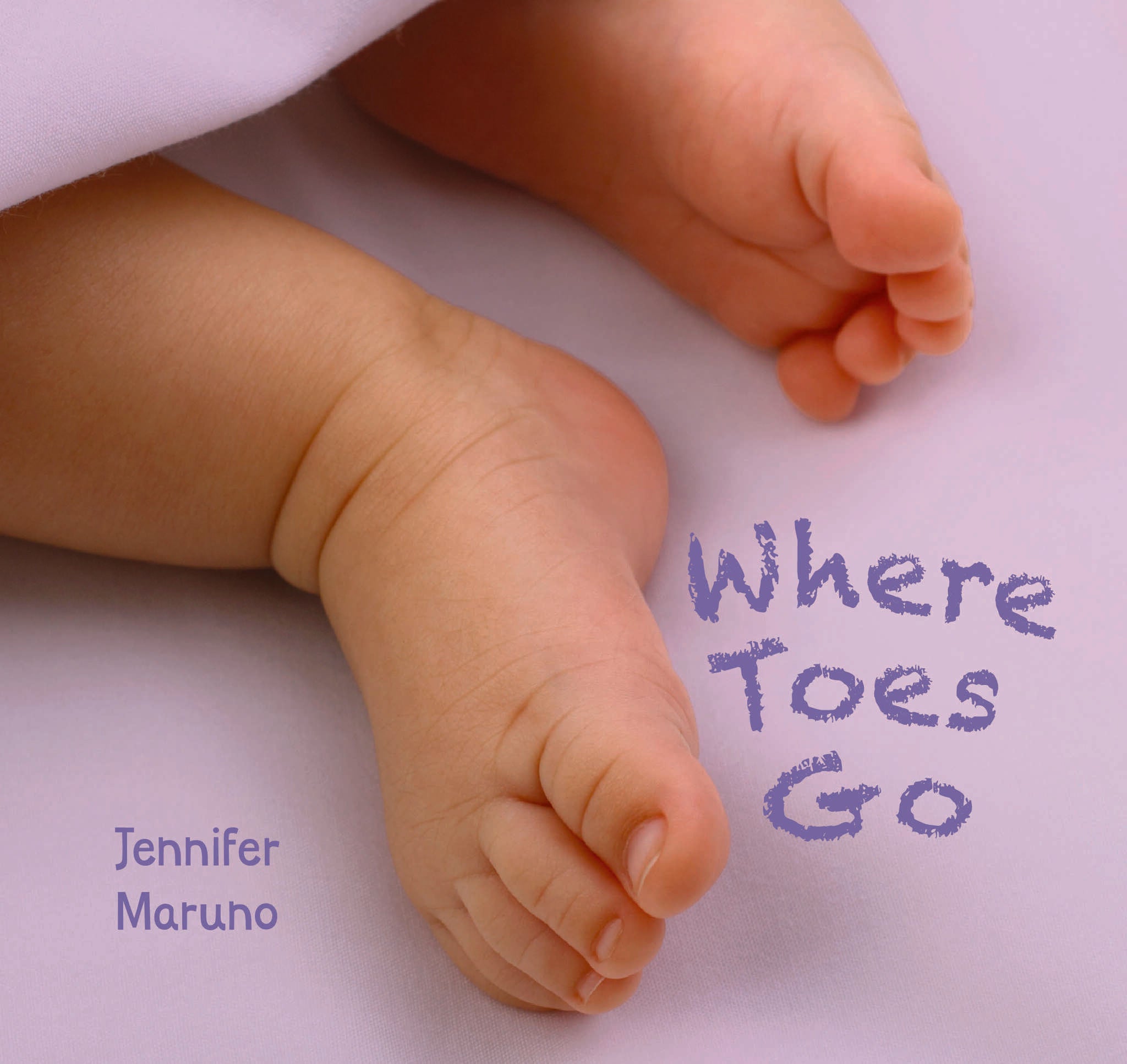 Cover image for Where Toes Go ISBN 9781772784176