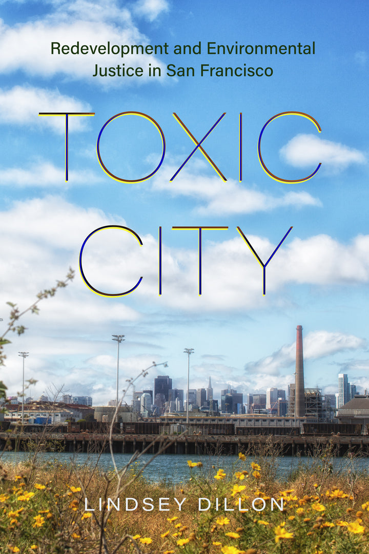 Cover image for Toxic City ISBN 9780520396227