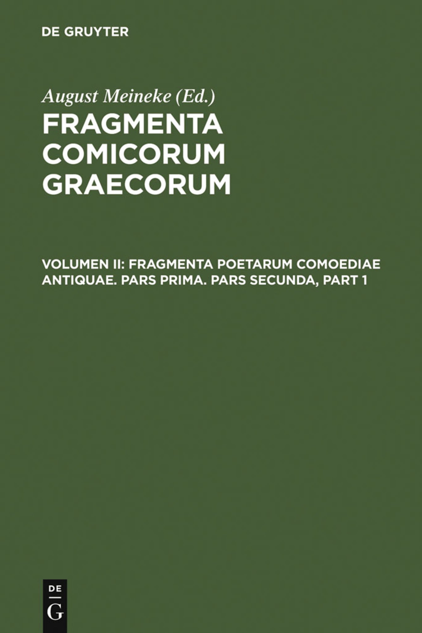 Cover image for Fragmenta poetarum comoediae antiquae ISBN 9783110253634