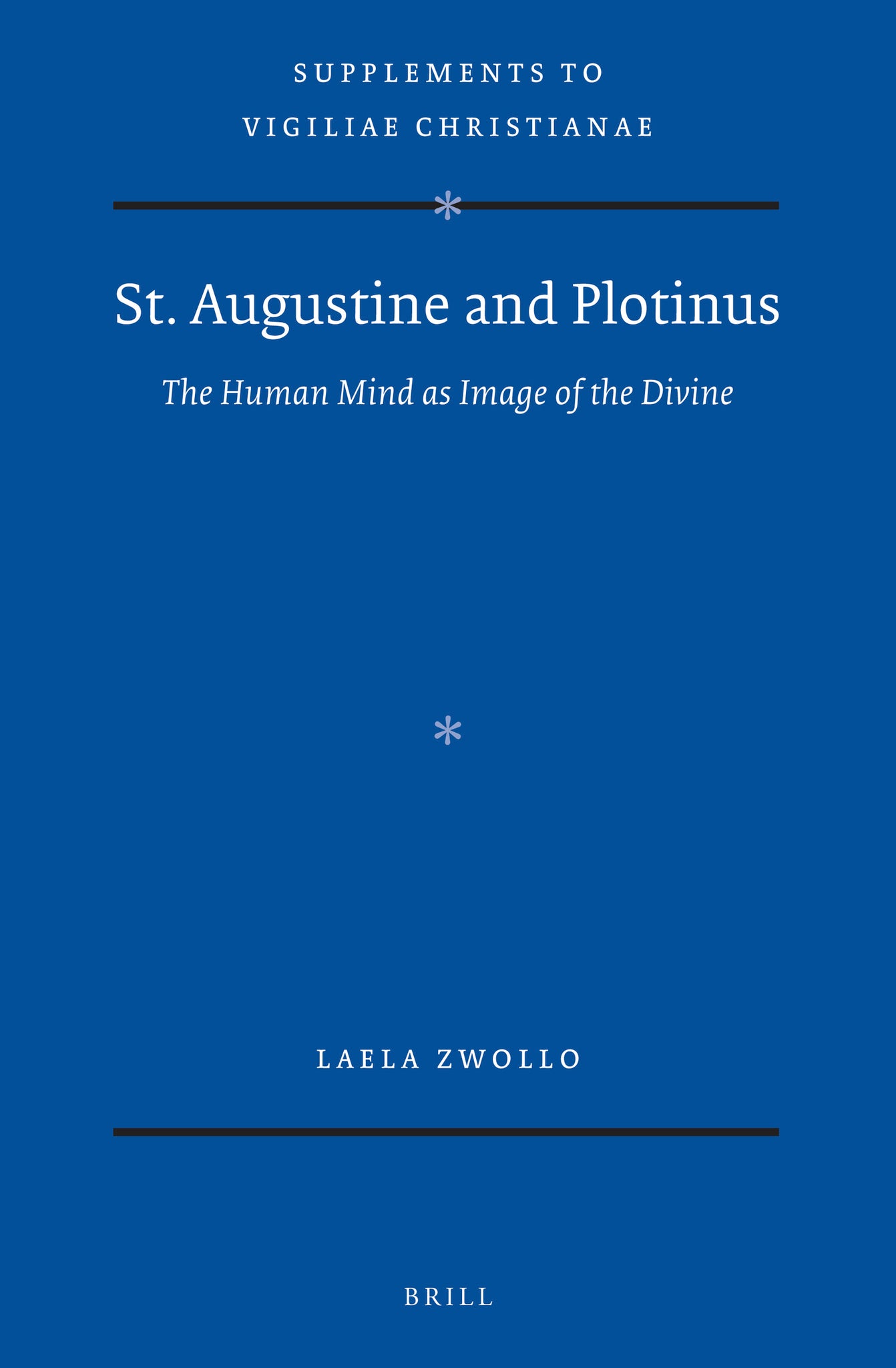 St. Augustine and Plotinus: the Human Mind as Image of the Divine