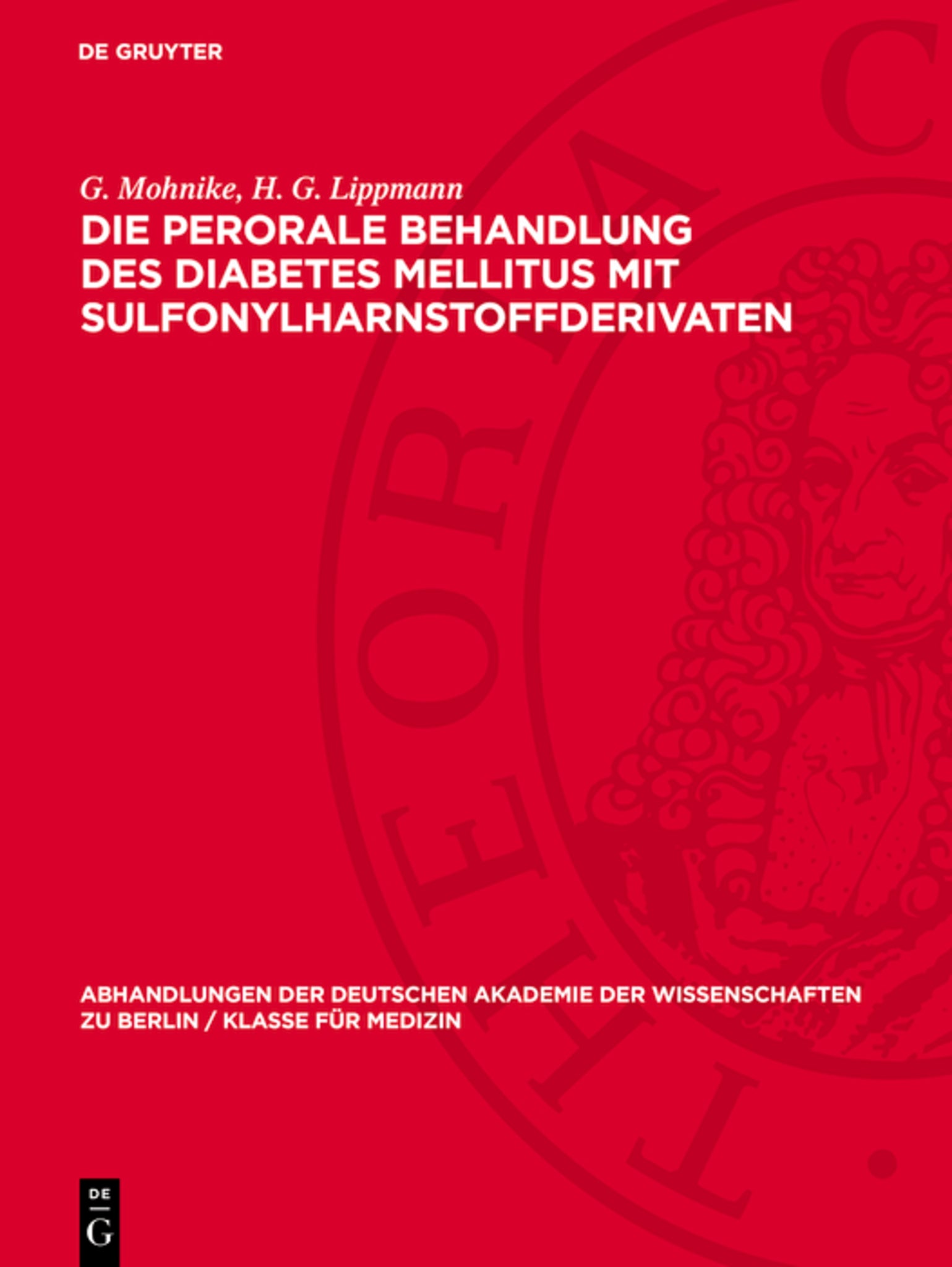 Die perorale Behandlung des Diabetes mellitus mit Sulfonylharnstoffderivaten