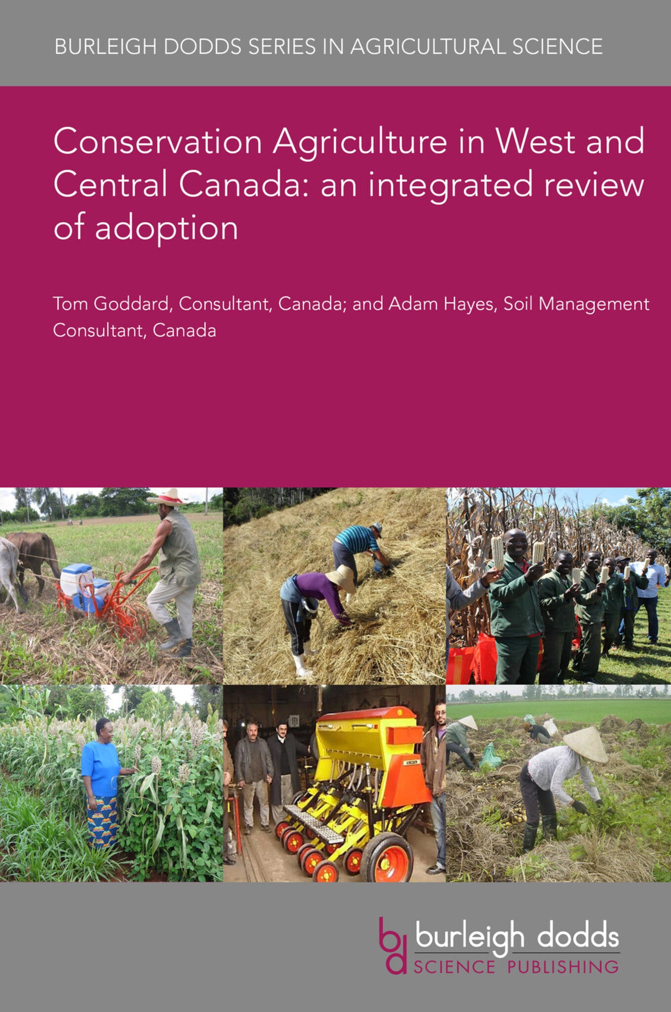 Cover image for Conservation Agriculture in West and Central Canada: an integrated review of adoption ISBN 9781801463867