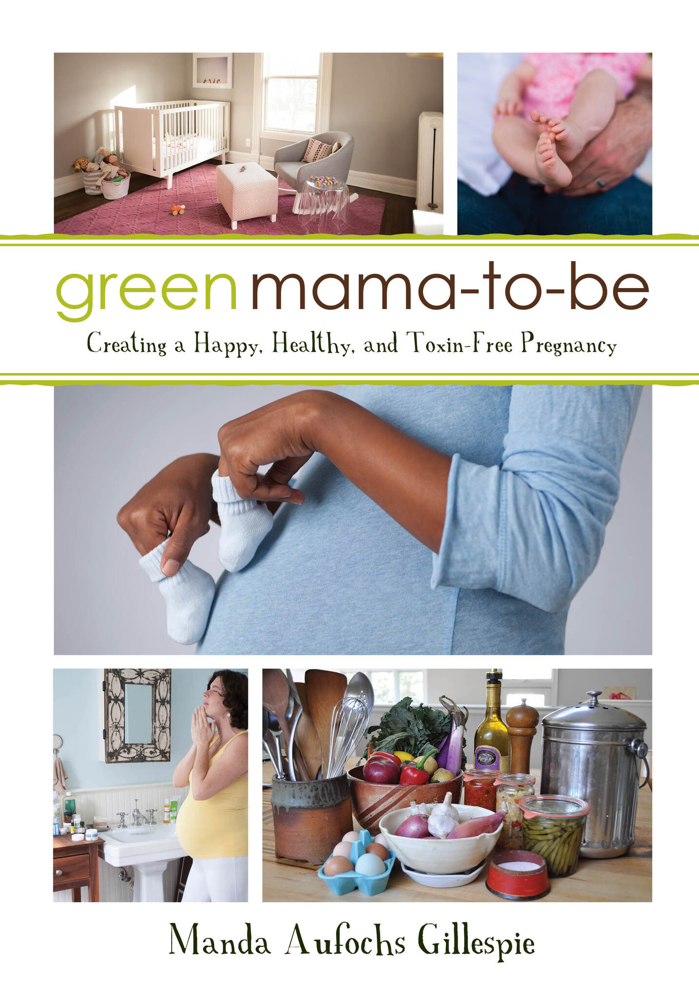 Cover image for Green Mama-to-Be ISBN 9781459736283