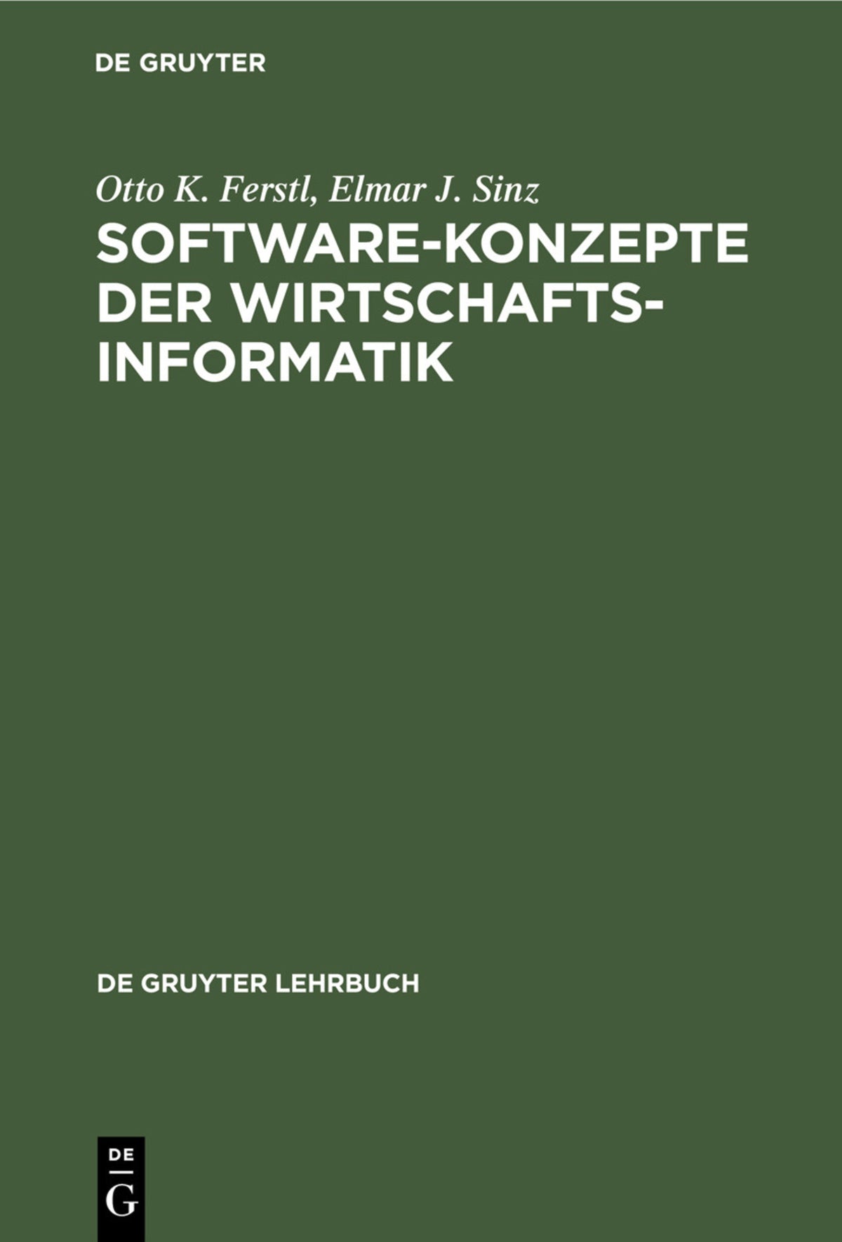 Cover image for Software-Konzepte der Wirtschaftsinformatik ISBN 9783110099010