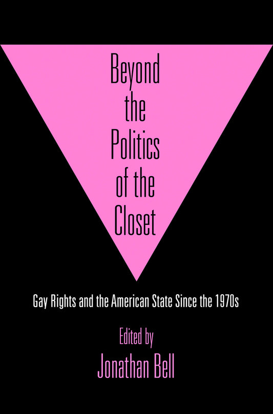 Beyond the Politics of the Closet