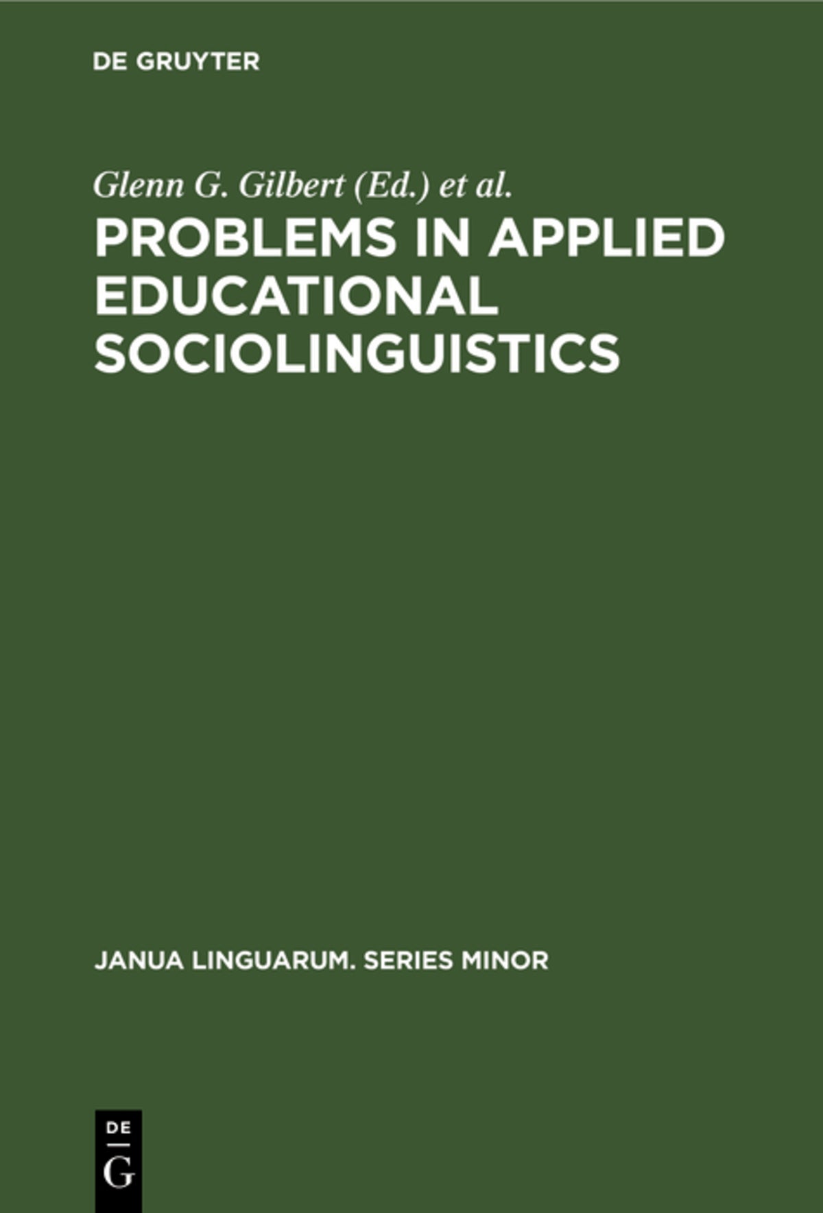 Cover image for Problems in Applied Educational Sociolinguistics ISBN 9789027977267