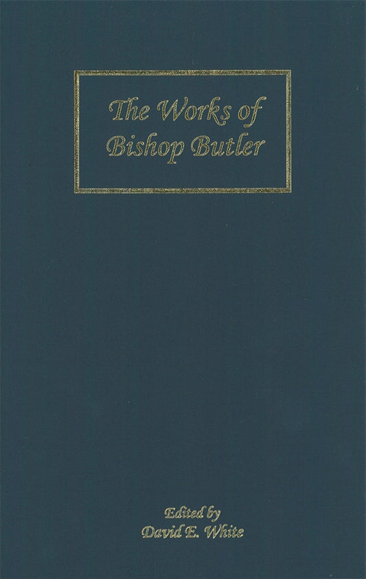 The Works of Bishop Butler