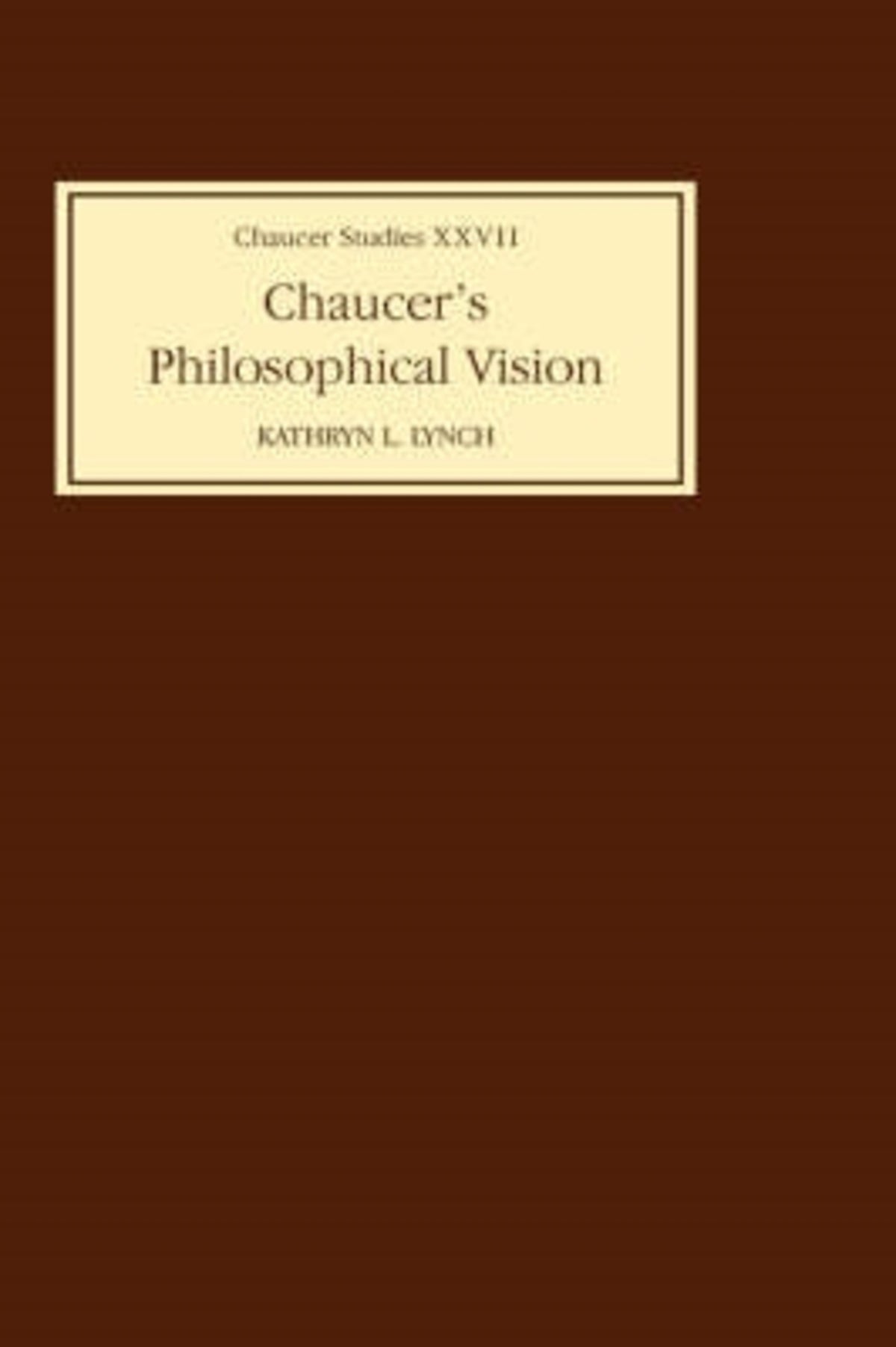 Chaucer's Philosophical Visions