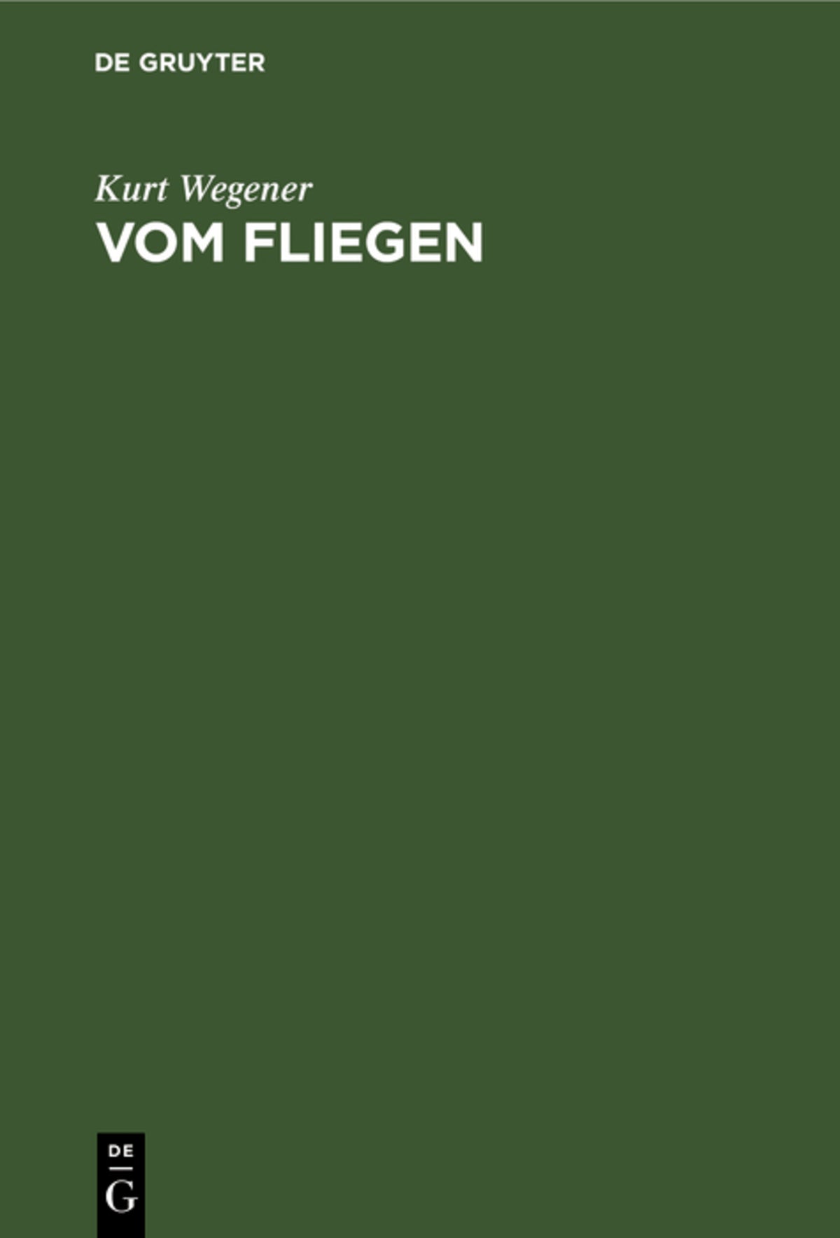 Cover image for Vom Fliegen ISBN 9783486747461