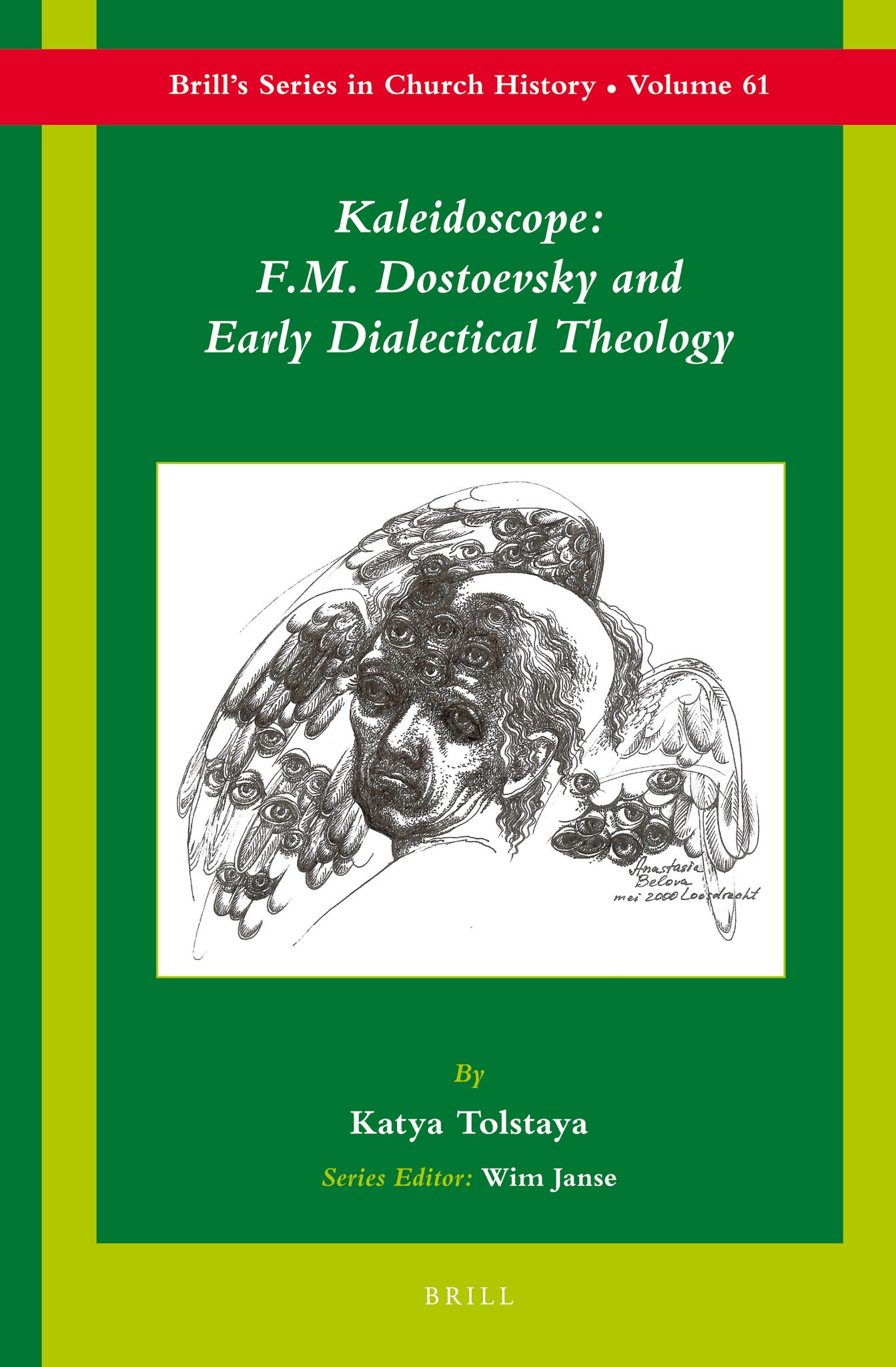 Cover image for Kaleidoscope: F.M. Dostoevsky and the Early Dialectical Theology ISBN 9789004244580