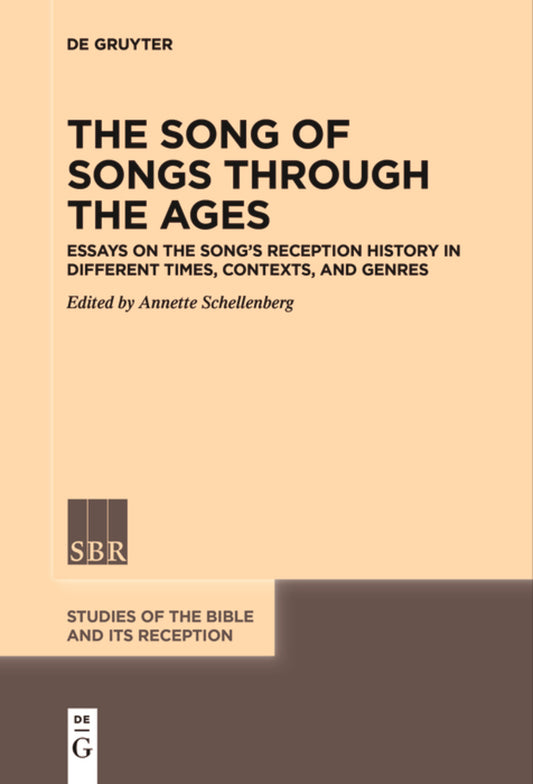 The Song of Songs Through the Ages
