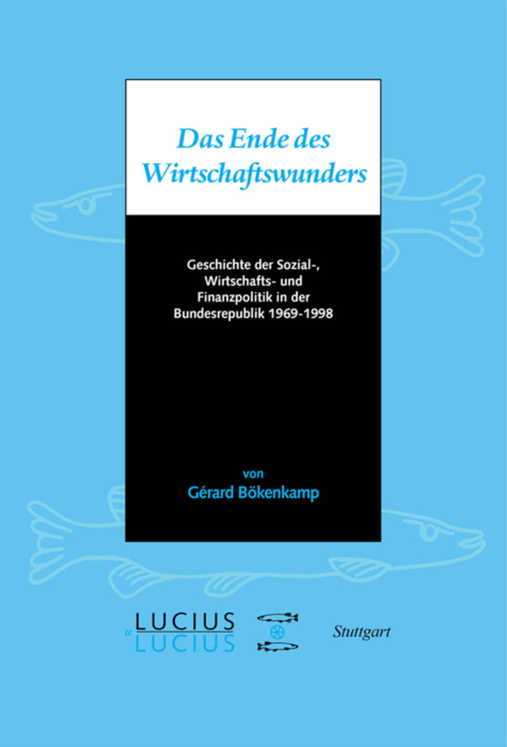 Cover image for Das Ende des Wirtschaftswunders ISBN 9783828205161