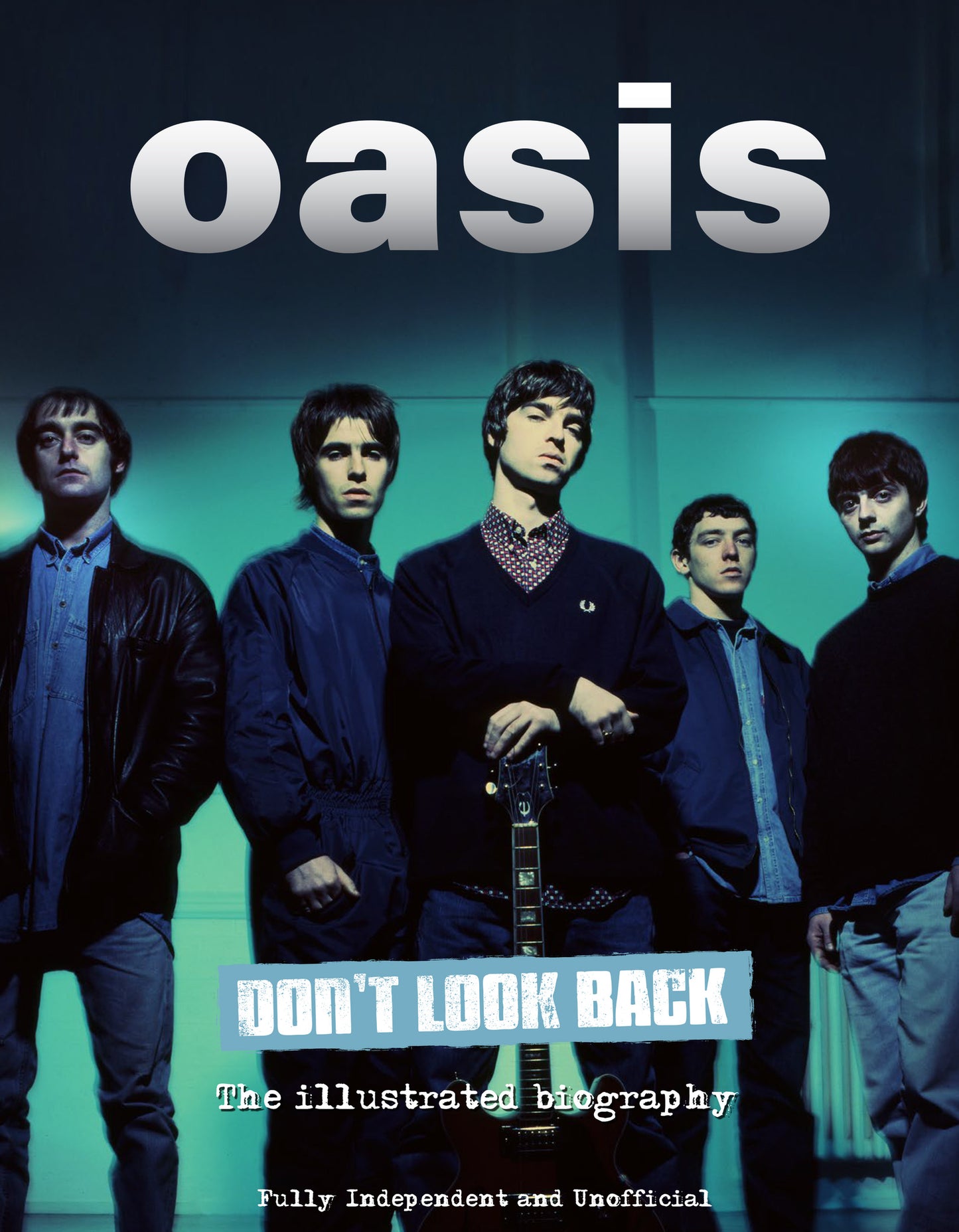 Oasis Don't Look Back