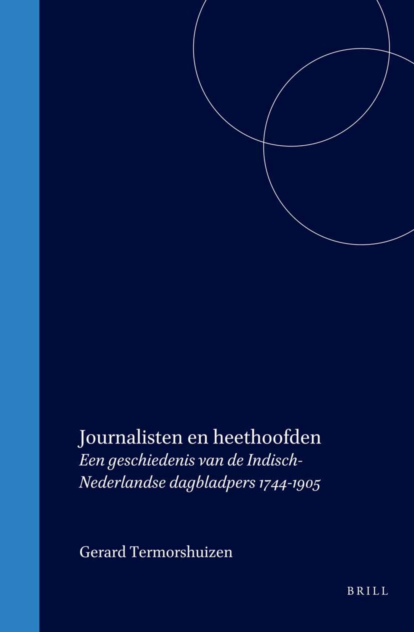 Journalisten en heethoofden
