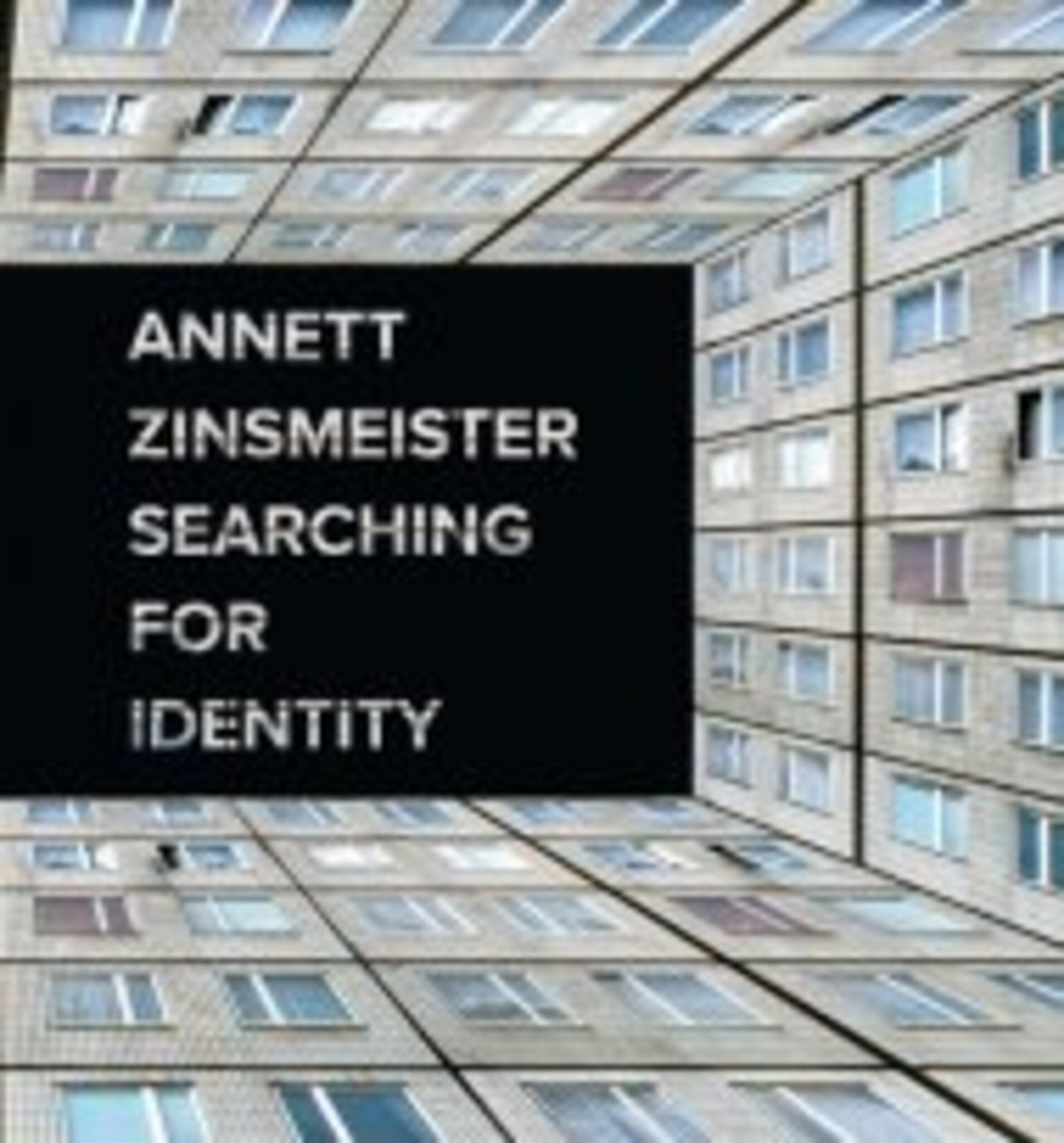 Annett Zinsmeister: Searching for Identity