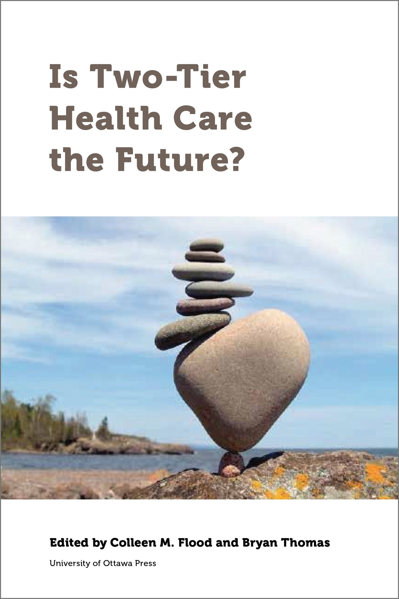 Cover image for Is Two-Tier Health Care the Future? ISBN 9780776628073