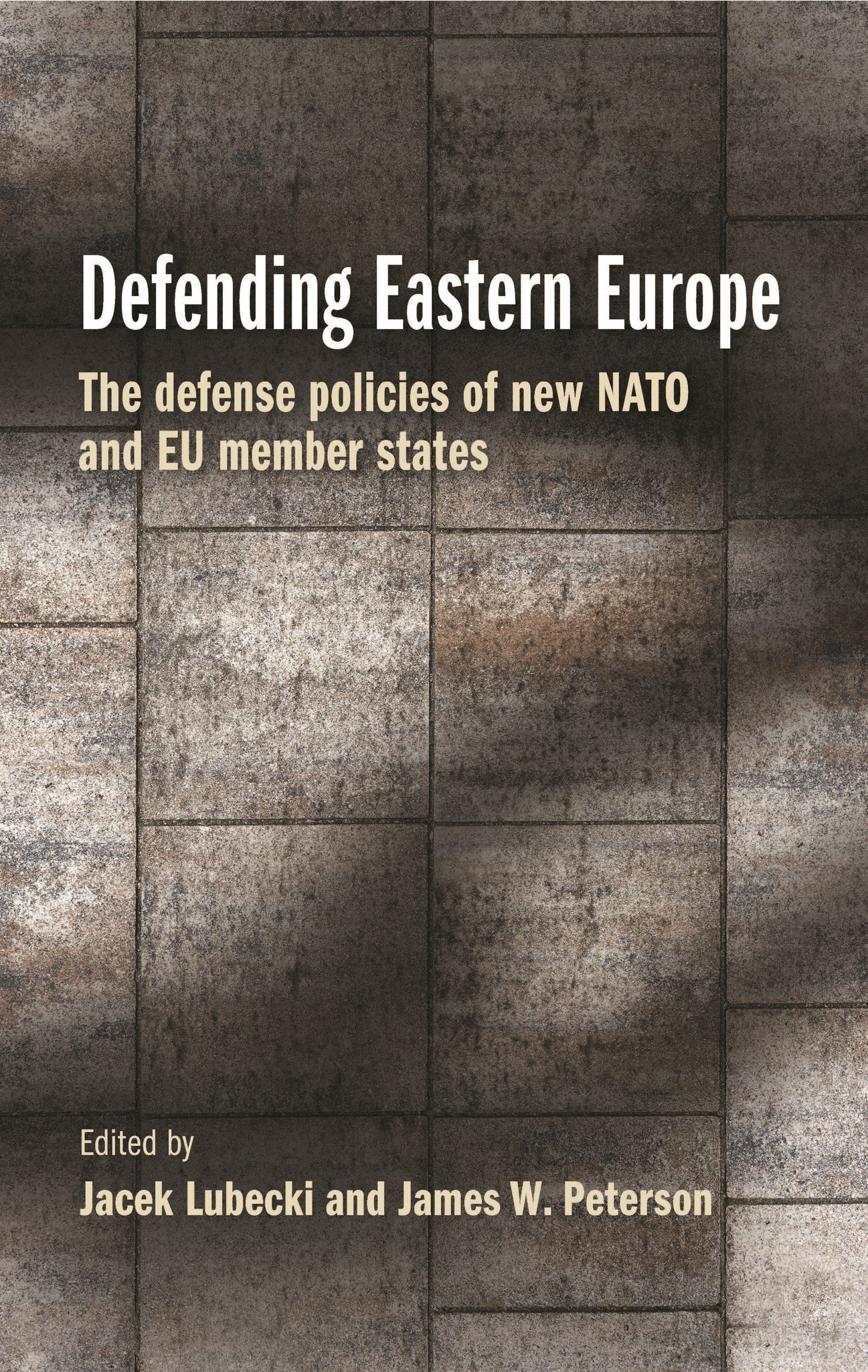 Cover image for Defending Eastern Europe ISBN 9781526171870