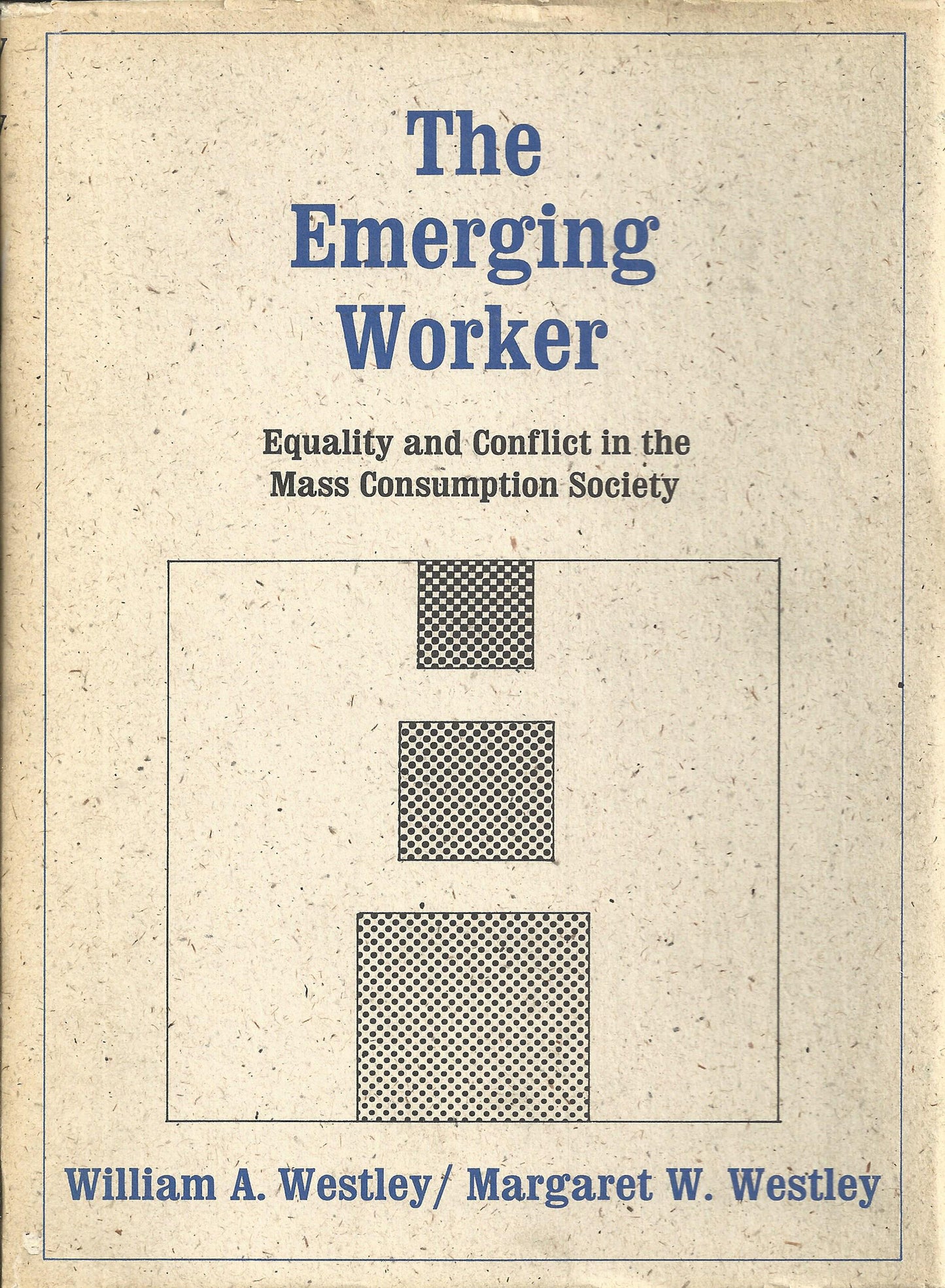 The Emerging Worker