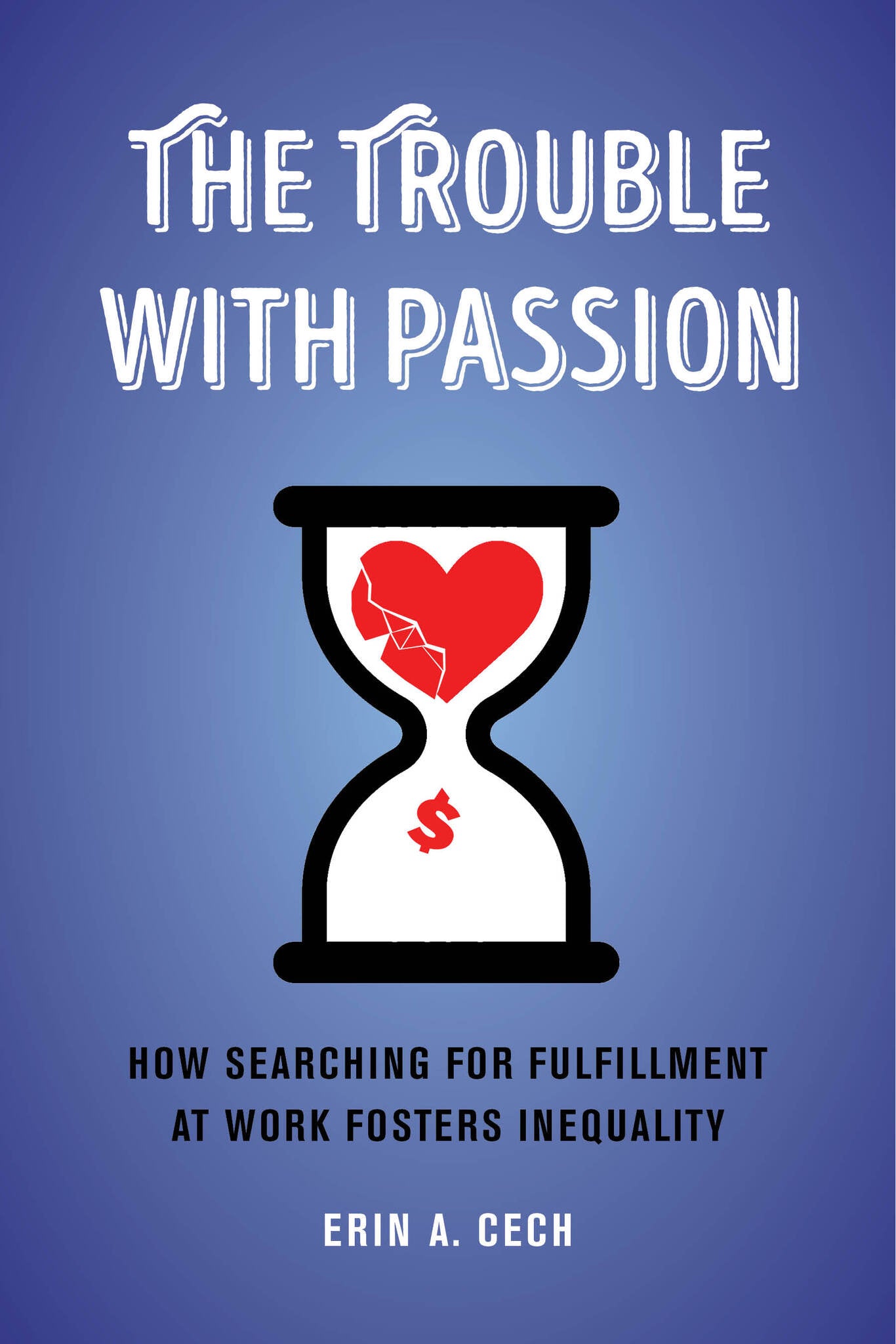 The Trouble with Passion