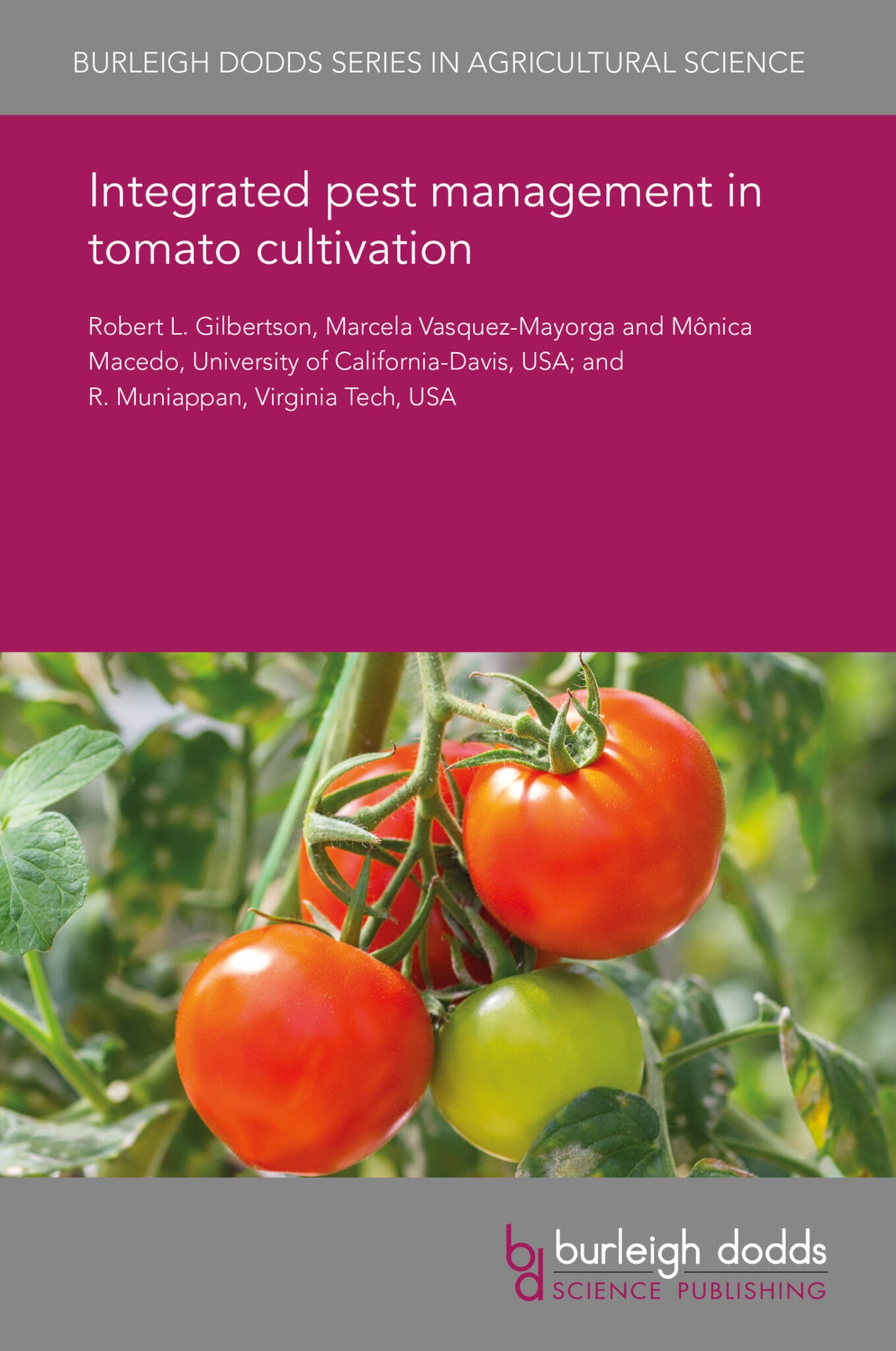 Cover image for Integrated pest management in tomato cultivation ISBN 9781838792916