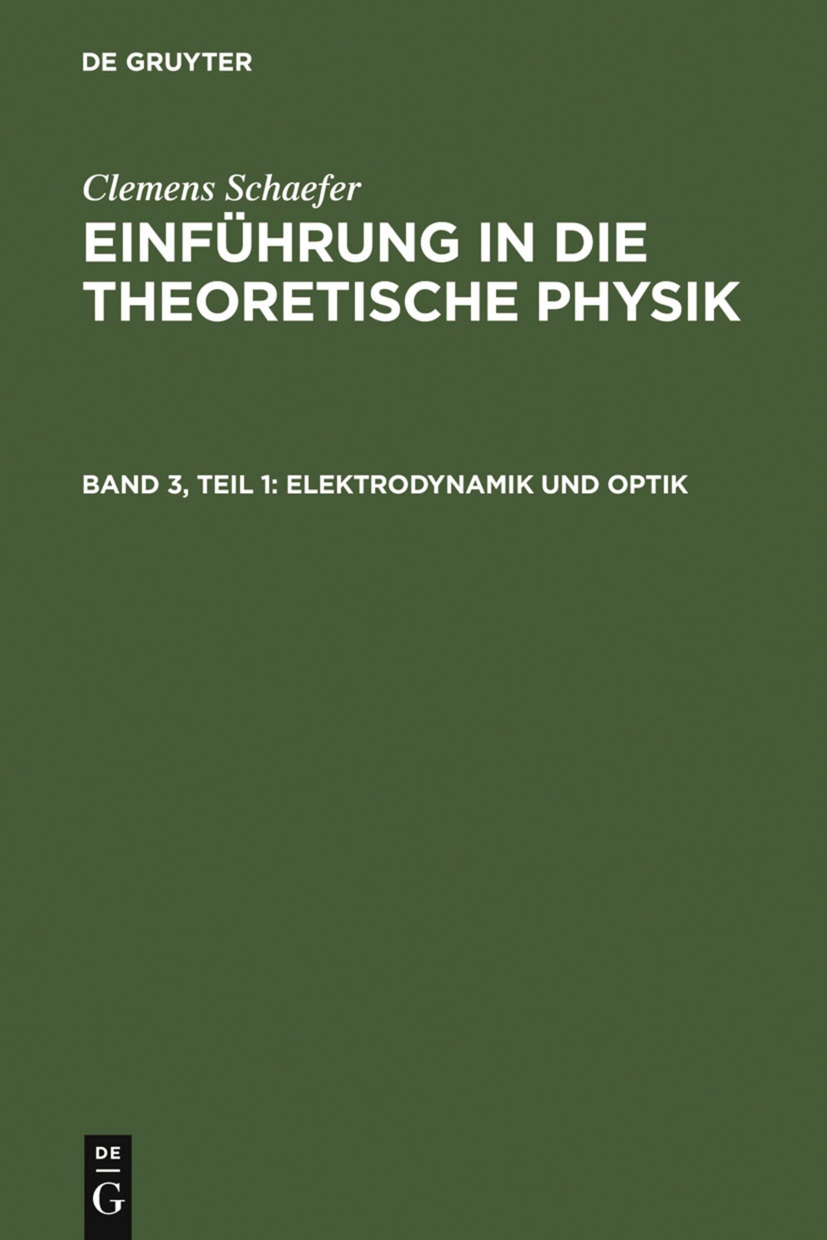 Cover image for Elektrodynamik und Optik ISBN 9783111057101