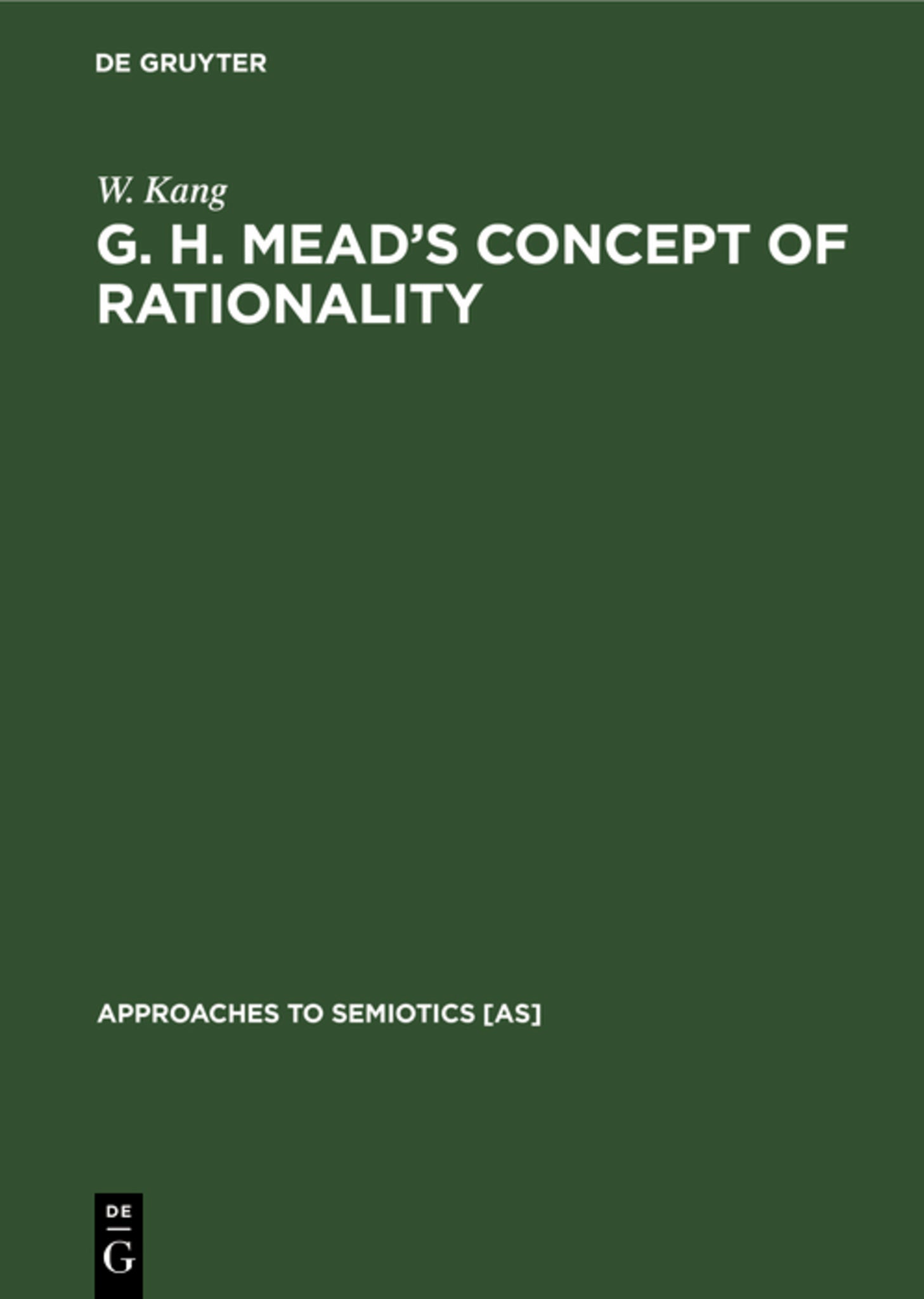 G. H. Mead’s Concept of Rationality