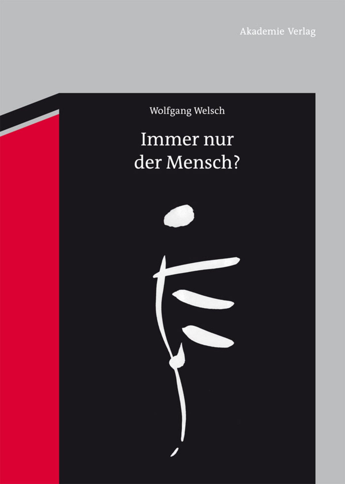 Cover image for Immer nur der Mensch? ISBN 9783050052694