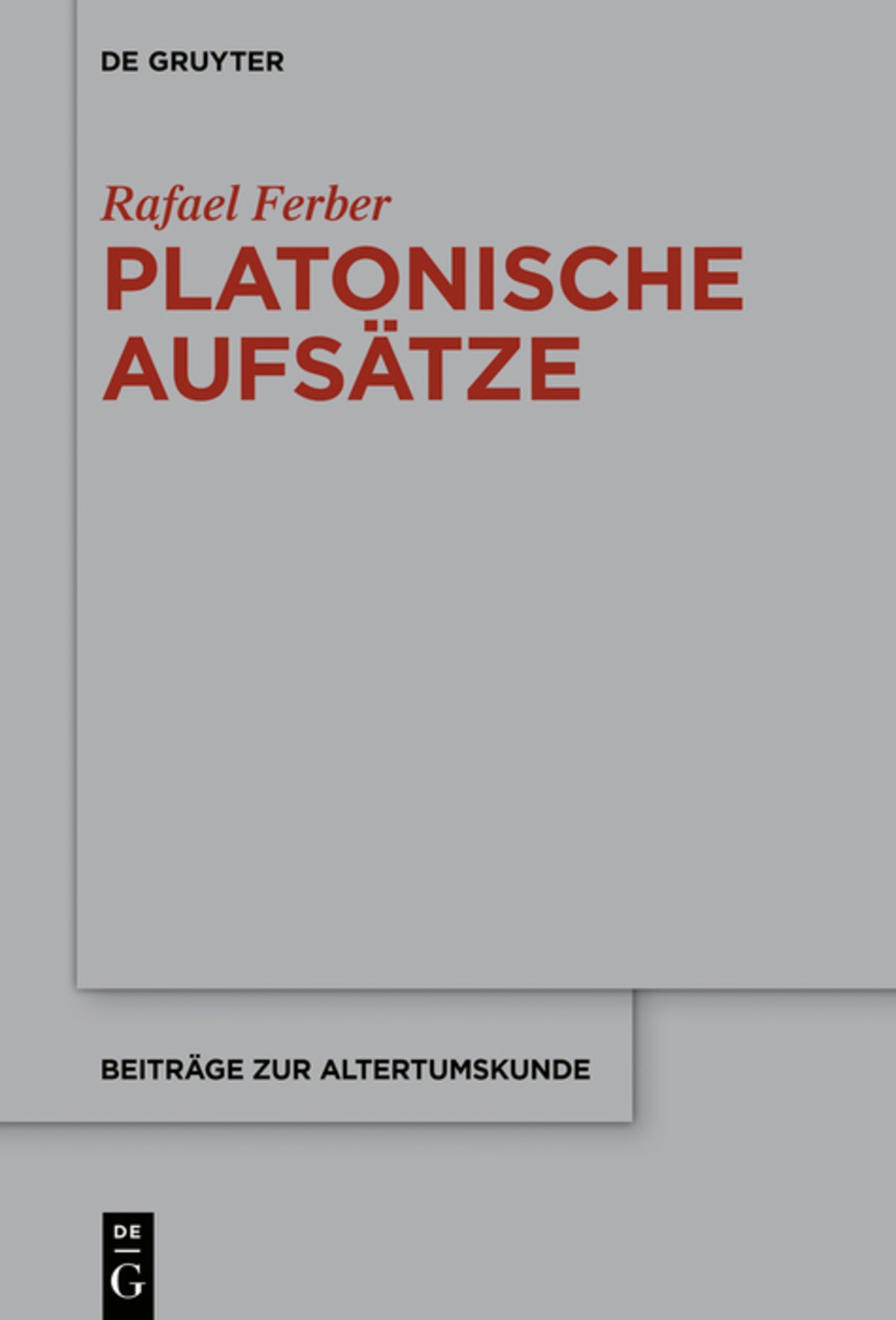 Cover image for Platonische Aufsätze ISBN 9783110991680