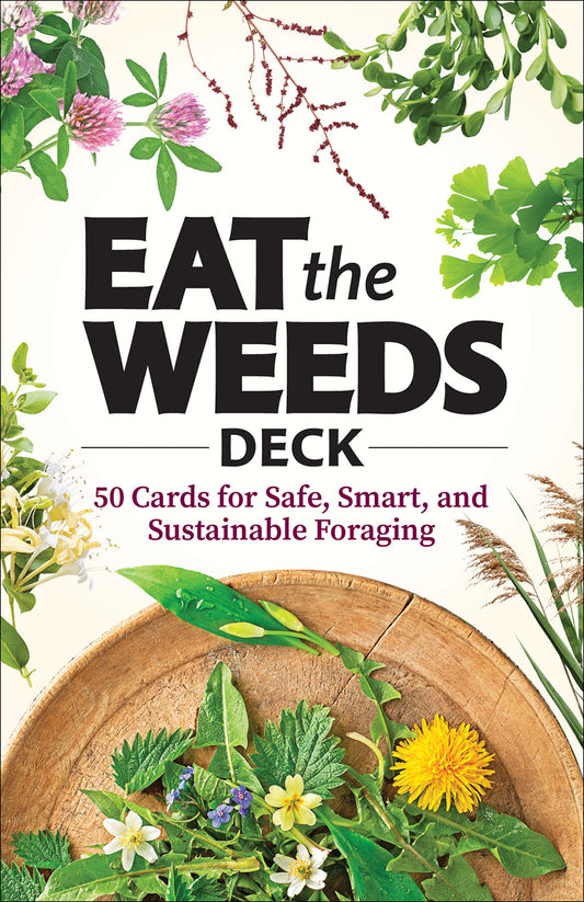 Eat the Weeds Deck