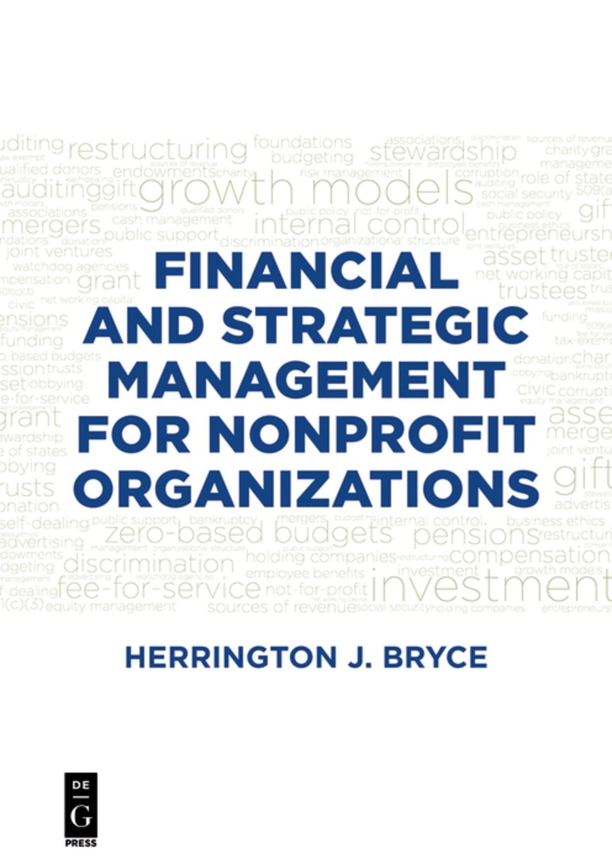 Cover image for Financial and Strategic Management for Nonprofit Organizations, Fourth Edition ISBN 9781501514708