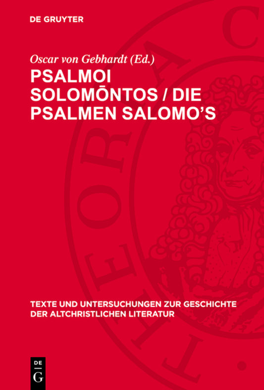 Psalmoi Solomōntos / Die Psalmen Salomo’s