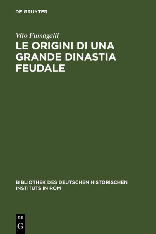 Le Origini di una grande Dinastia Feudale