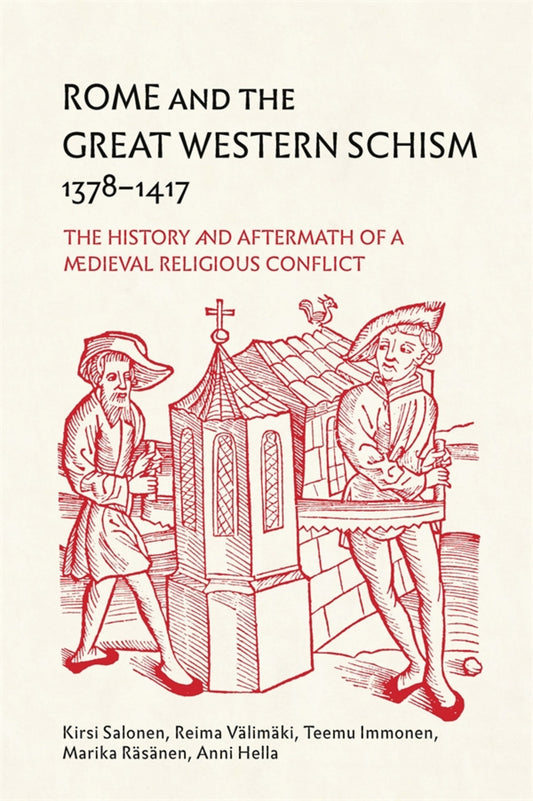 Rome and the Great Western Schism, 1378-1417