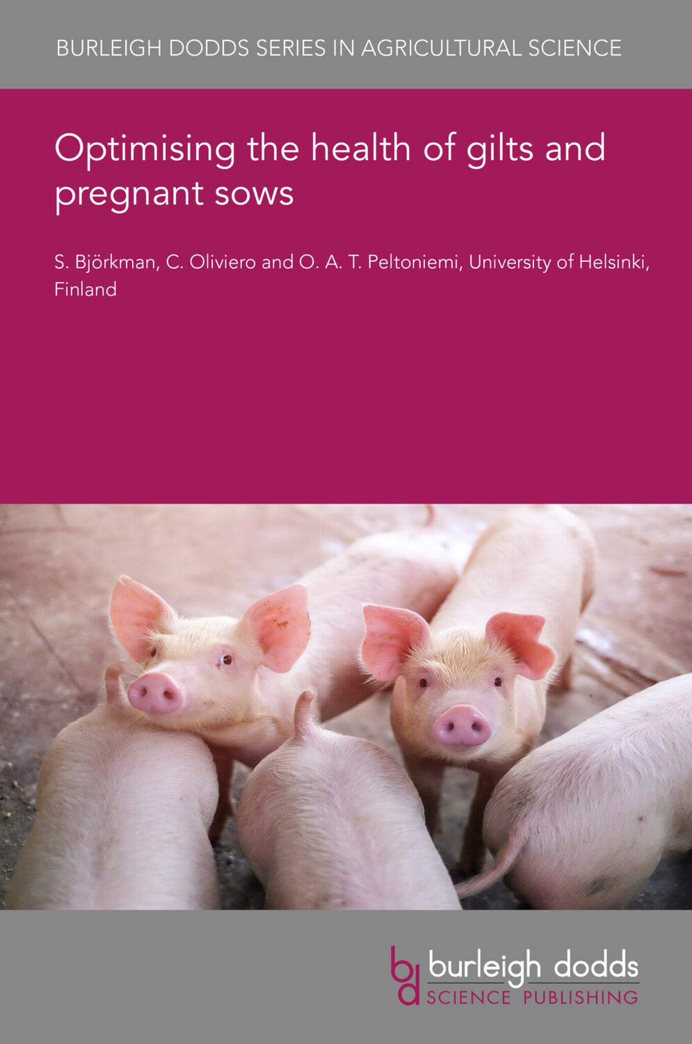 Cover image for Optimizing the health of gilts and sows during pregnancy and parturition ISBN 9781801466929