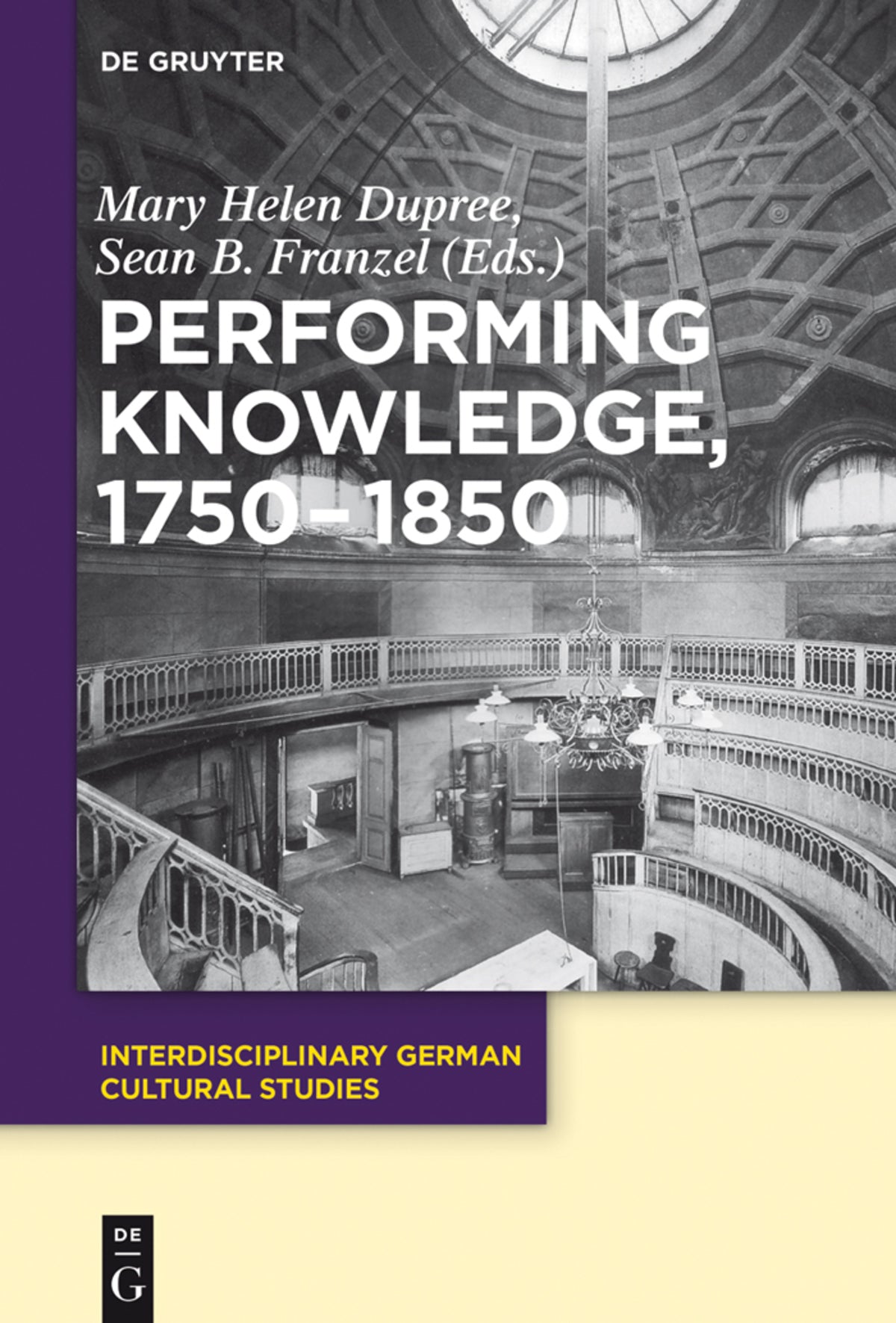 Cover image for Performing Knowledge, 1750-1850 ISBN 9783110412062