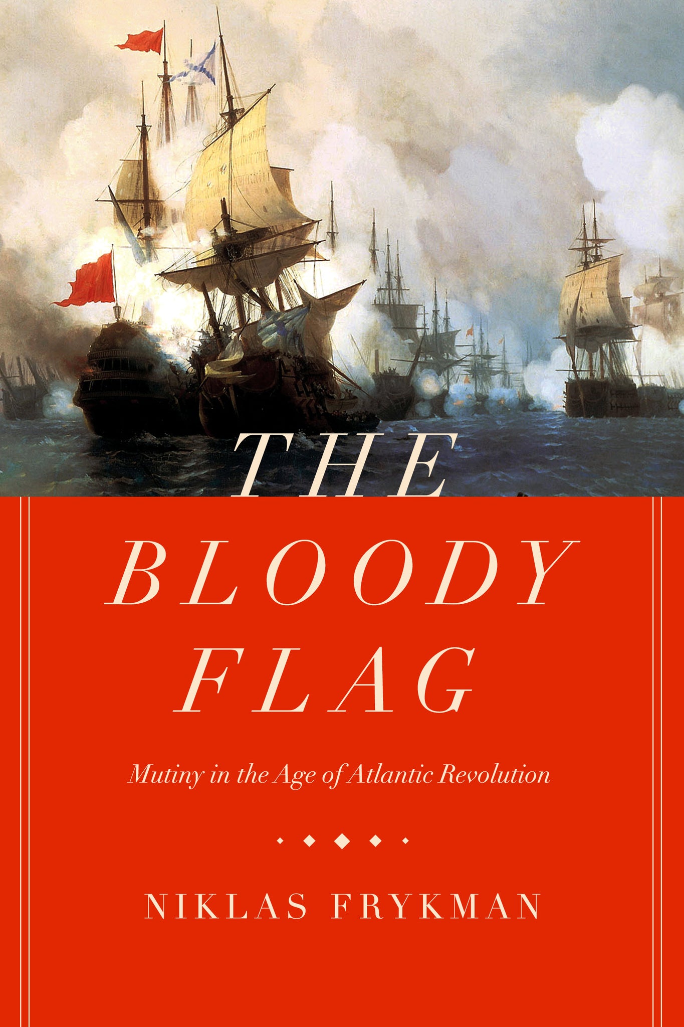 Cover image for The Bloody Flag ISBN 9780520975927