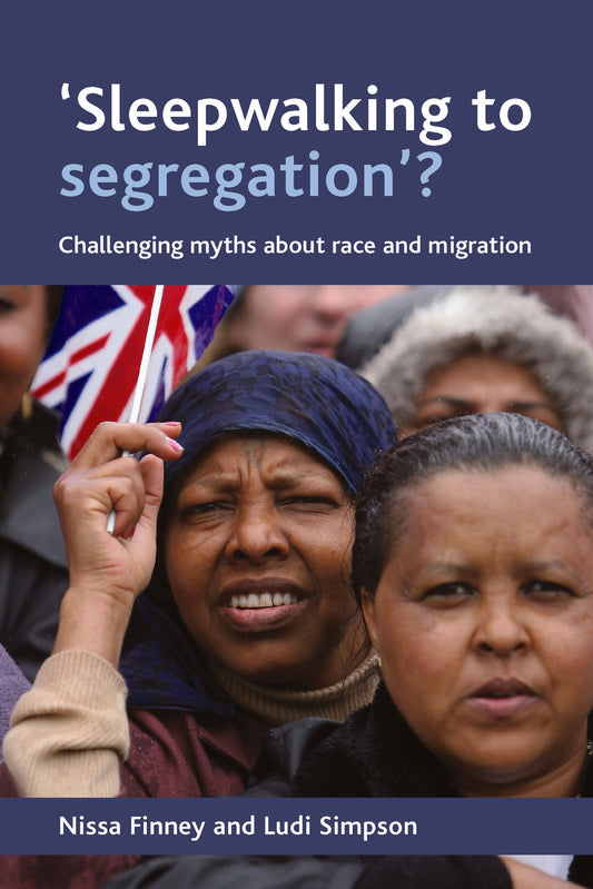 'Sleepwalking to segregation'?