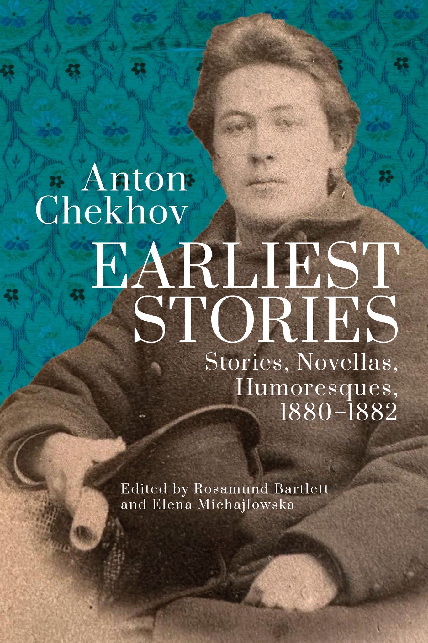Anton Chekhov. Earliest Stories