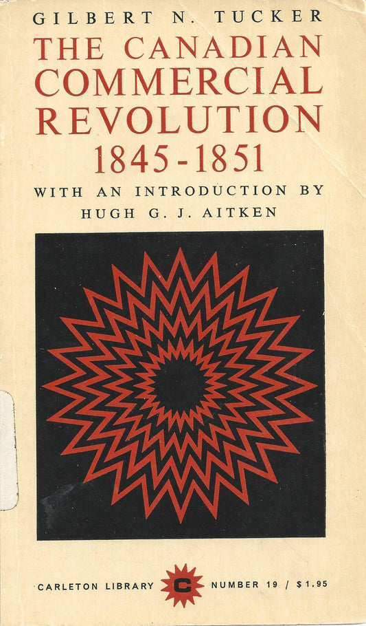 Canadian Commercial Revolution, 1845-1852