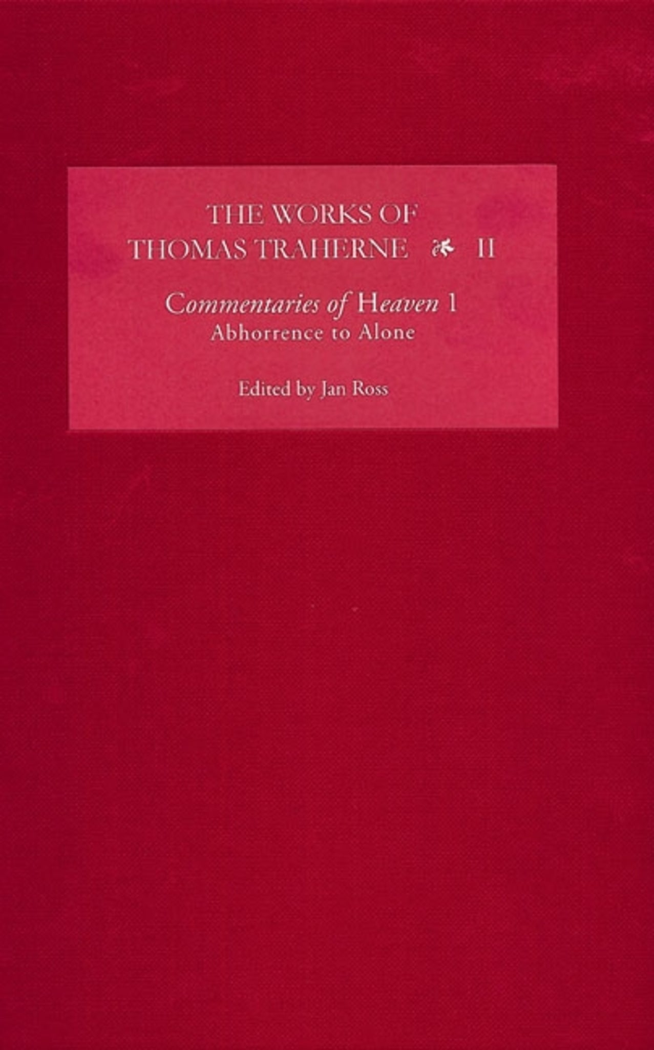 Cover image for The Works of Thomas Traherne II ISBN 9781843841357