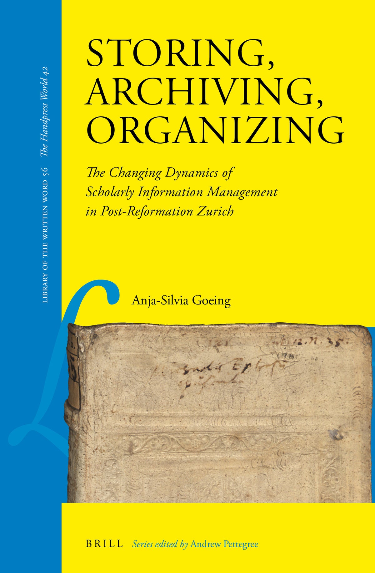 Cover image for Storing, Archiving, Organizing ISBN 9789004334731