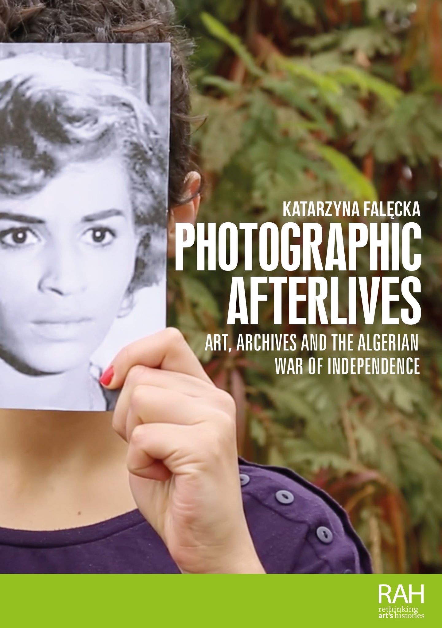Cover image for Photographic afterlives ISBN 9781526181695