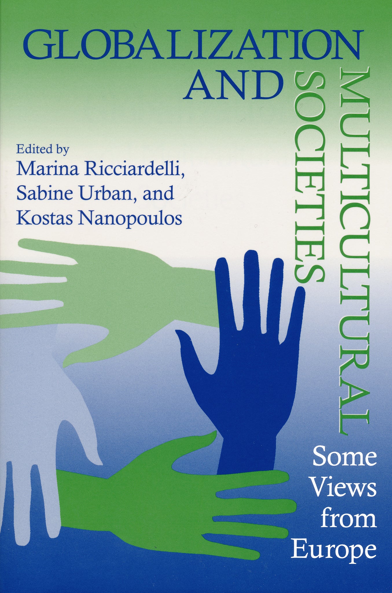 Cover image for Globalization and Multicultural Societies ISBN 9780268029579