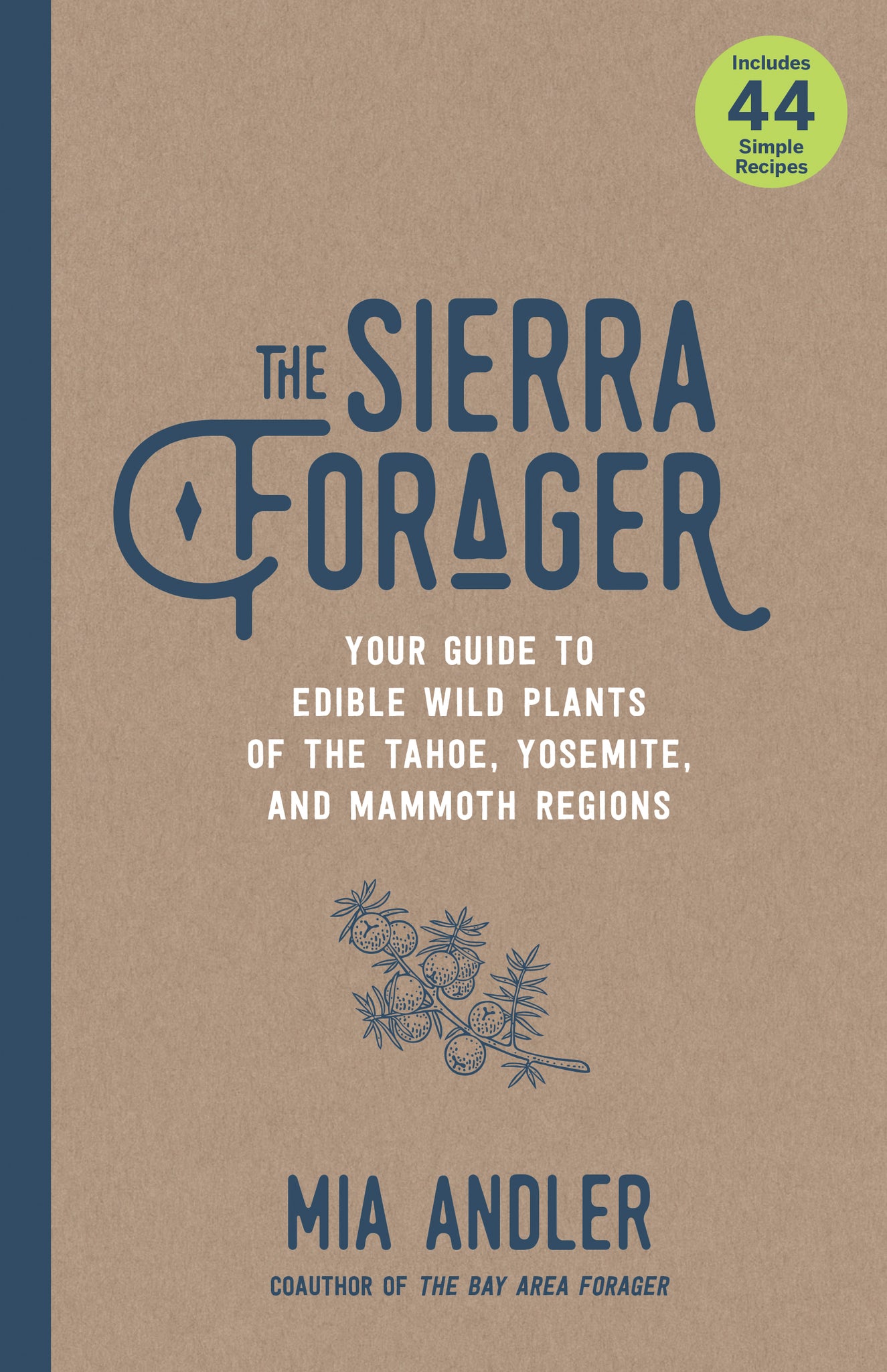 Cover image for The Sierra Forager ISBN 9781597145947
