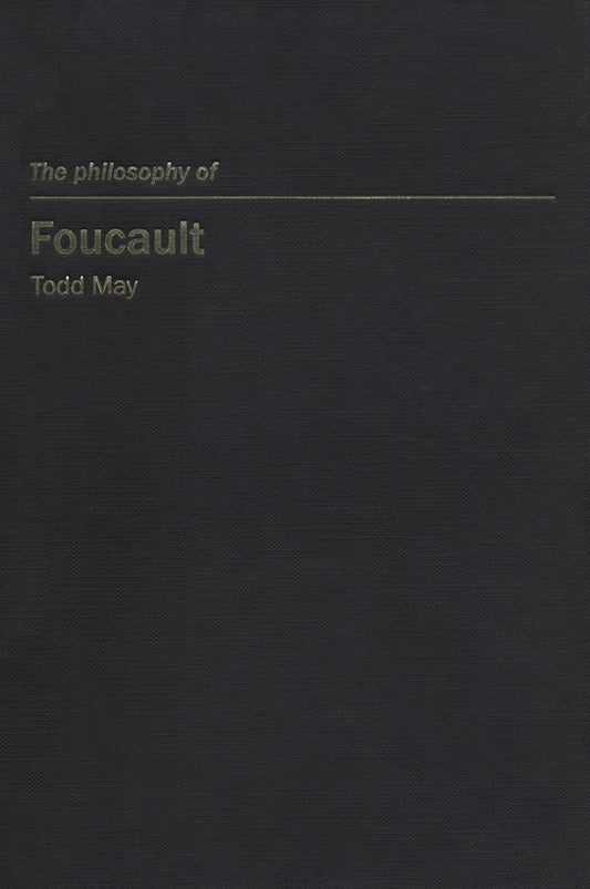 The Philosophy of Foucault