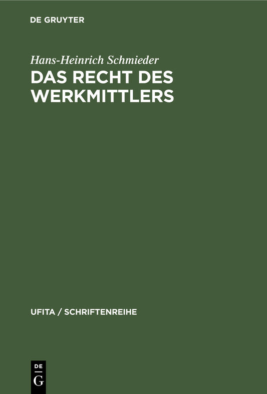Das Recht des Werkmittlers