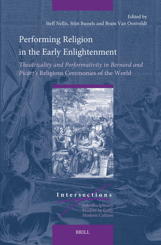 Performing Religion in the Early Enlightenment