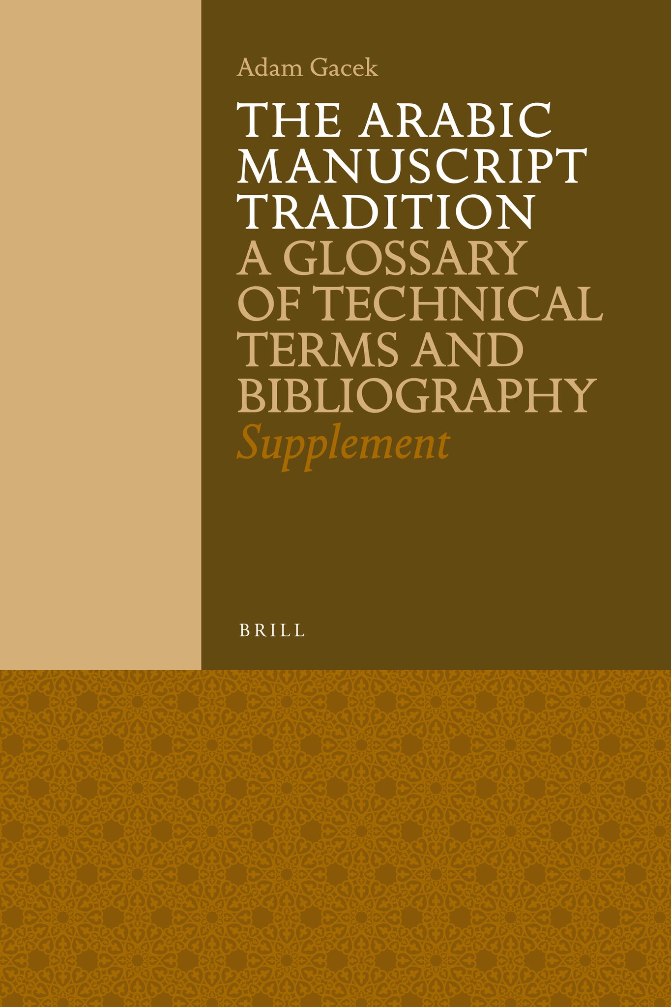 The Arabic Manuscript Tradition