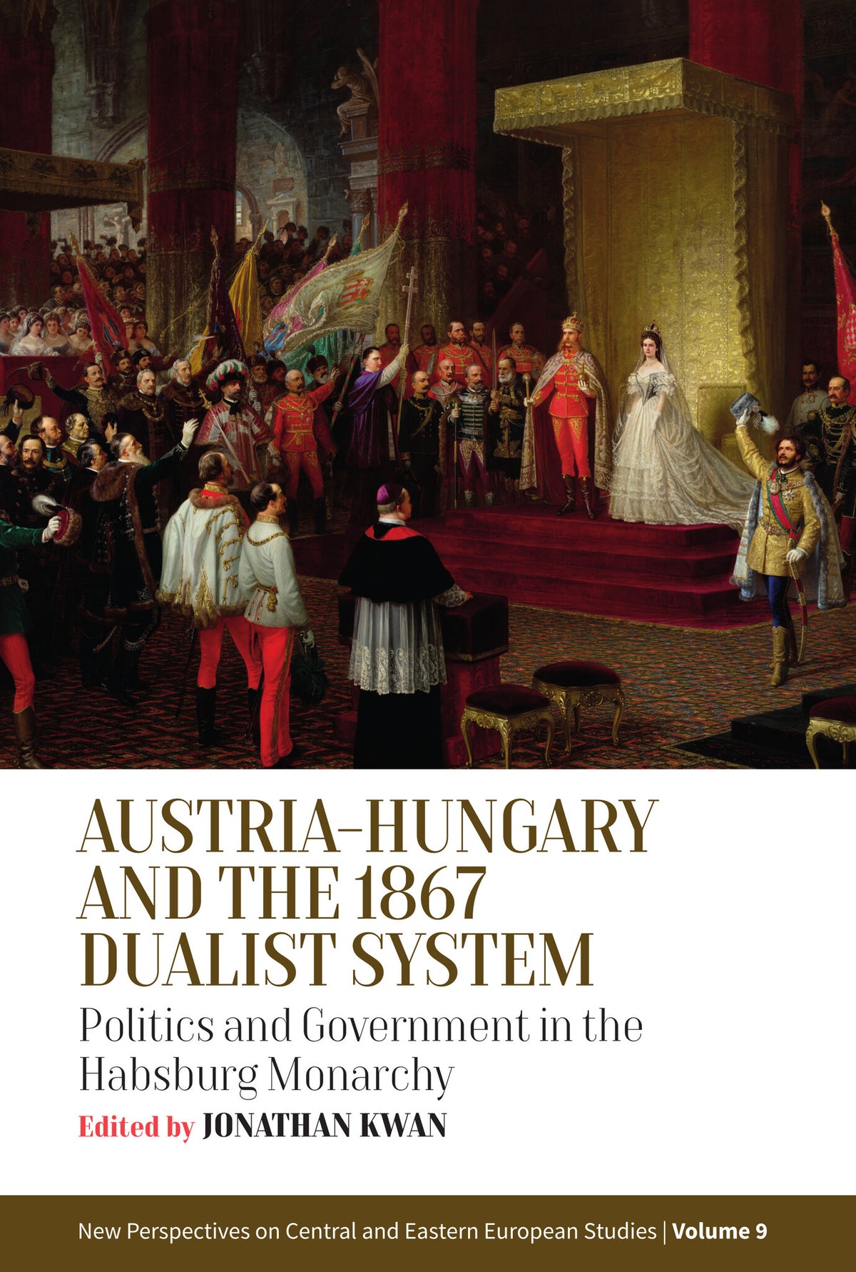 Austria-Hungary and the 1867 Dualist System