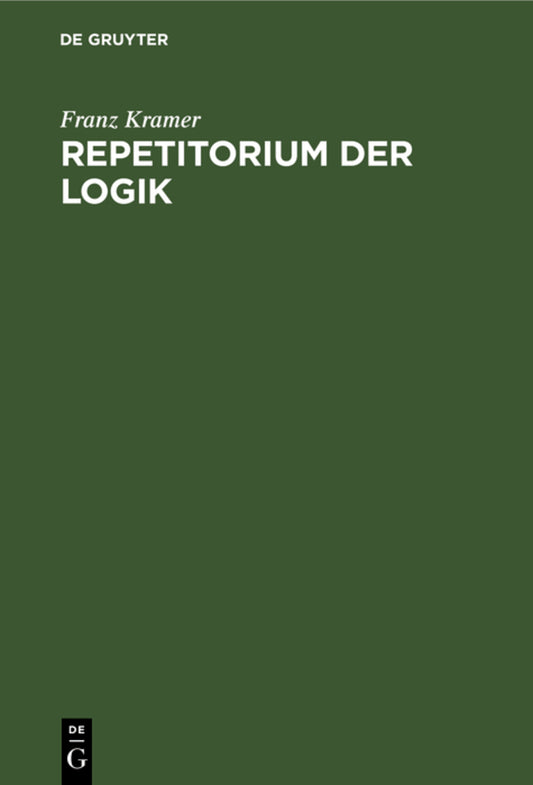 Repetitorium der Logik